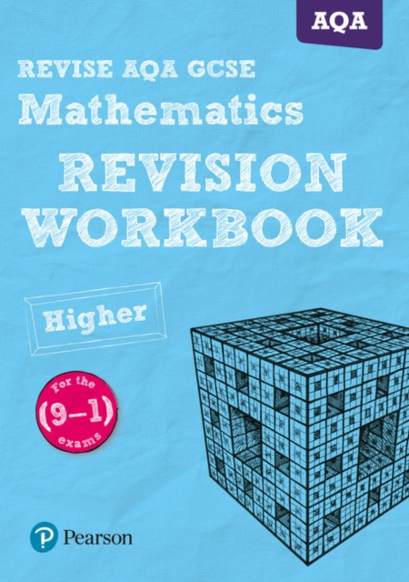 Pearson Revise Aqa Gcse (9-1) Maths Higher Revision Workbook: For Home Learning, 2022 And 2023 Assessments And Exams