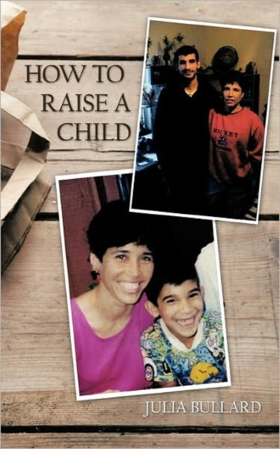 How To Raise A Child