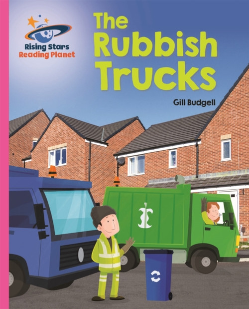 Reading Planet - The Rubbish Trucks - Pink B: Galaxy