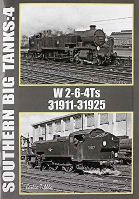 Southern Big Tanks: W 2-6-4Ts : 31911-31925