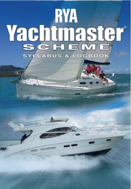 Yachtmaster Scheme Syllabus & Logbook