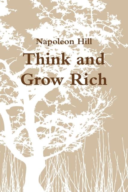 Think And Grow Rich - 9781291741360