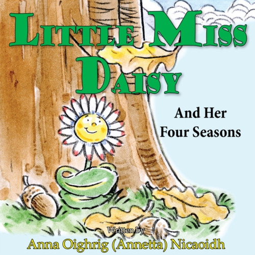 Little Miss Daisy: And Her Four Seasons