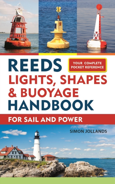 Reeds Lights, Shapes And Buoyage Handbook