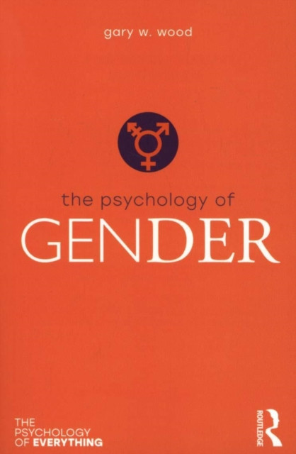 The Psychology Of Gender