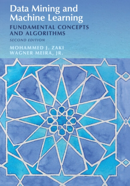 Data Mining and Machine Learning: Fundamental Concepts and Algorithms