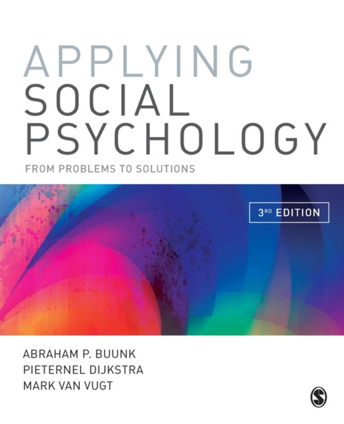 Applying Social Psychology: From Problems to Solutions