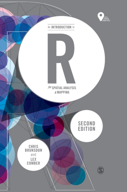 An Introduction To R For Spatial Analysis And Mapping