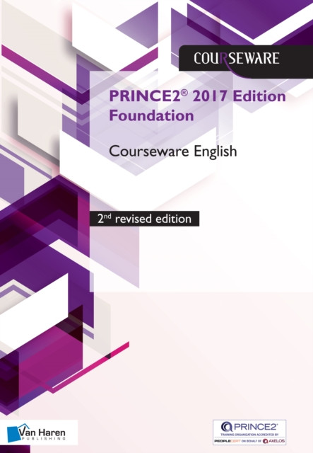 Prince2 (R) 2017 Edition Foundation Courseware English - 2Nd Revised Edition