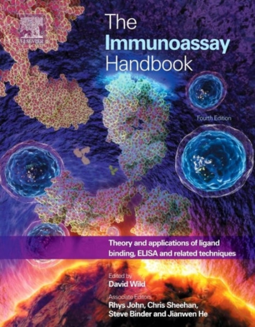 The Immunoassay Handbook: Theory And Applications Of Ligand Binding, Elisa And Related Techniques