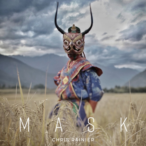 Mask: Chris Rainier