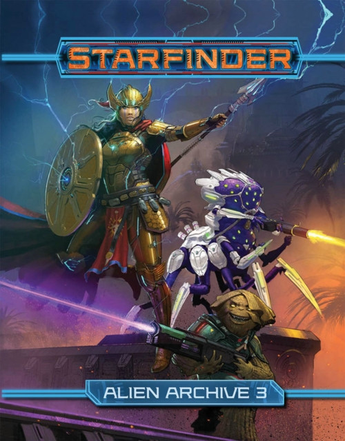 Starfinder Rpg: Alien Archive 3
