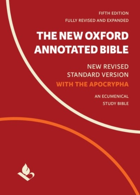 The New Oxford Annotated Bible With Apocrypha: New Revised Standard Version - 9780190276089