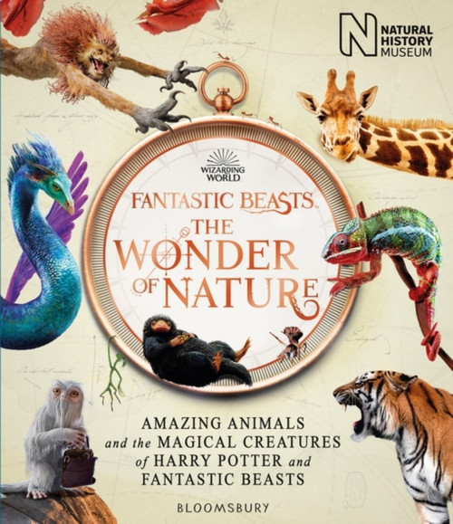 Fantastic Beasts: The Wonder Of Nature: Amazing Animals And The Magical Creatures Of Harry Potter And Fantastic Beasts - 9781526624048