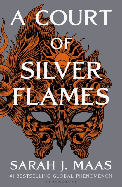 A Court of Silver Flames: The latest book in the GLOBALLY BESTSELLING, SENSATIONAL series