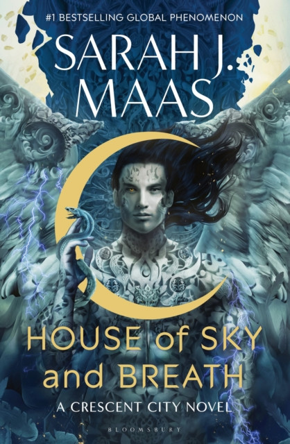 House of Sky and Breath: The EPIC second book in the Crescent City series, from the creator of ACOTAR