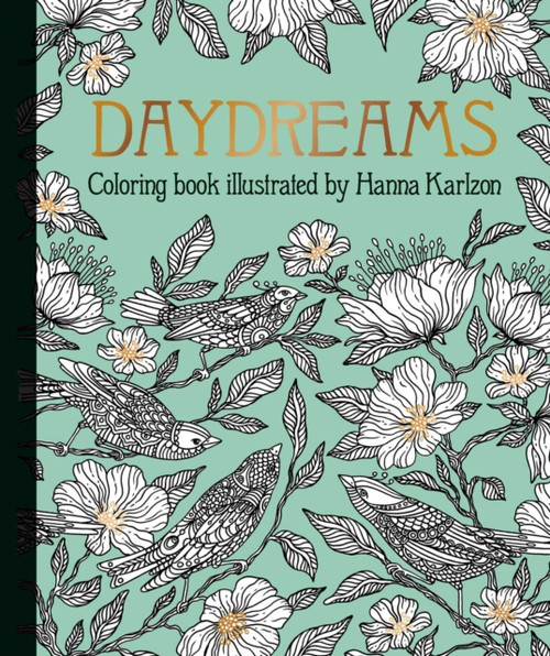 Daydreams Coloring Book: Originally Published in Sweden as "Dagdrommar"
