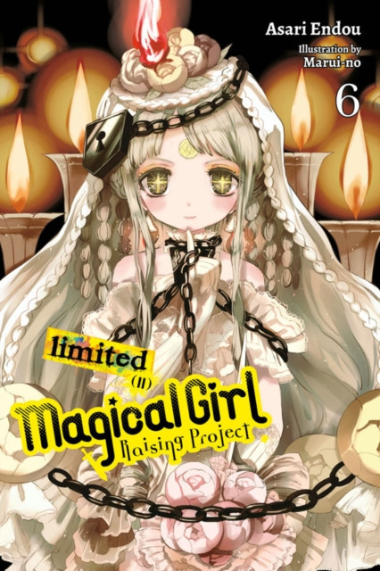 Magical Girl Raising Project, Vol. 6 (Light Novel)