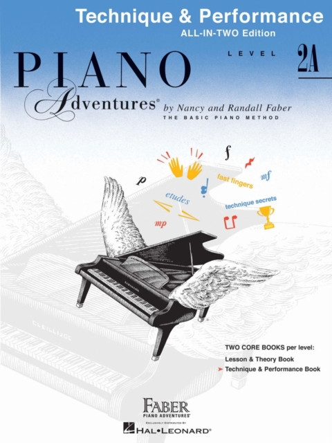 Piano Adventures All-In-Two Level 2A Tech. & Perf.: Technique & Performance - Anglicised Edition