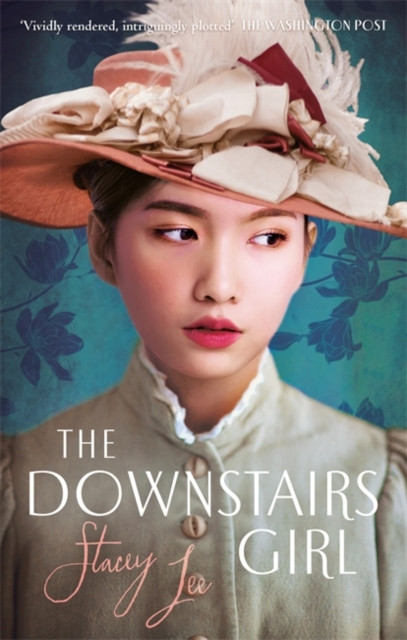 The Downstairs Girl: The Must-Read Reese Witherspoon Book Club Pick