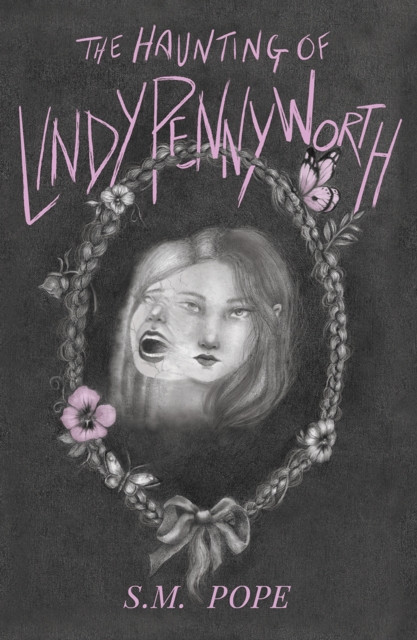 The Haunting Of Lindy Pennyworth