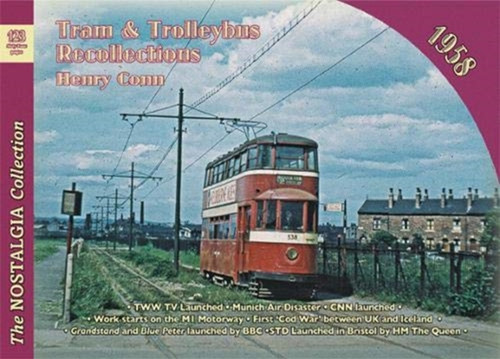 No 123 Tram And Trolleybus Recollections 1958