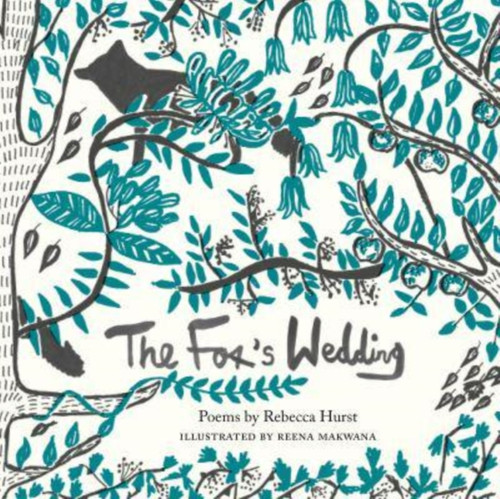 The Fox's Wedding: Poems
