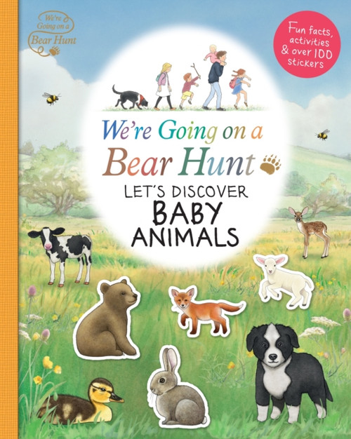 We'Re Going On A Bear Hunt: Let'S Discover Baby Animals
