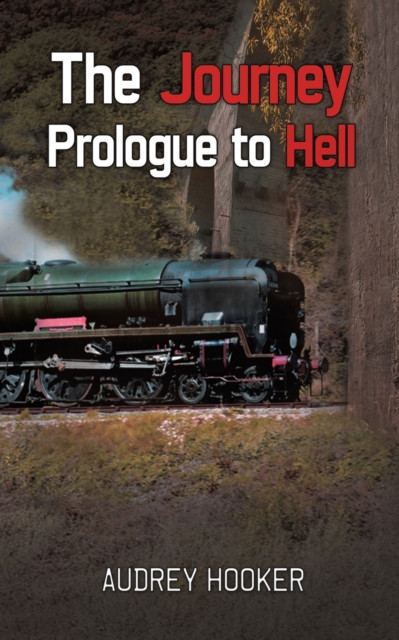 The Journey - Prologue To Hell - 9781398429284