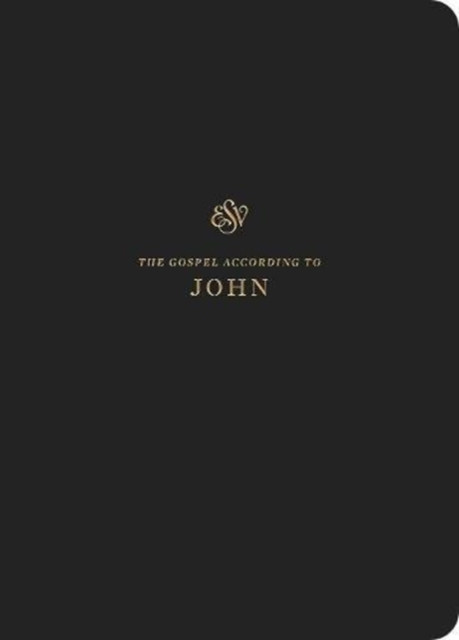 ESV Scripture Journal: John (Paperback)