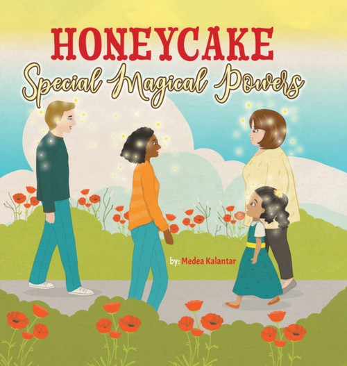 Honeycake: Special Magical Powers