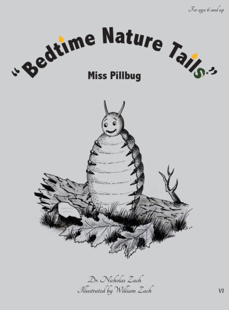 "Bedtime Nature Tails": Miss Pillbug