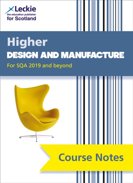 Higher Design And Manufacture (Second Edition): Comprehensive Textbook To Learn Cfe Topics