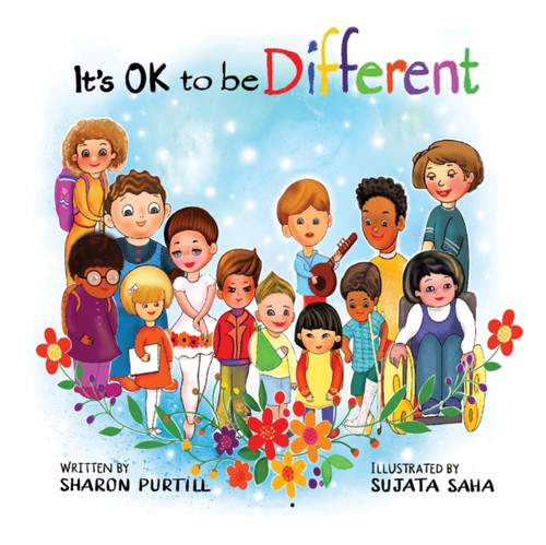 It'S Ok To Be Different: A Children'S Picture Book About Diversity And Kindness - 9780973410457