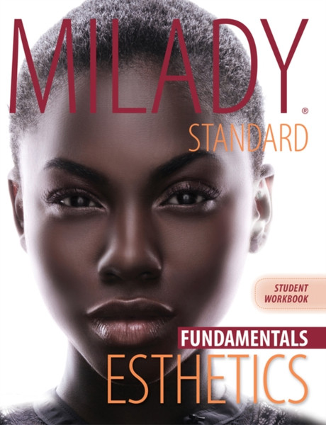 Workbook For Milady Standard Esthetics: Fundamentals