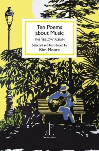 Ten Poems About Music: The Yellow Album