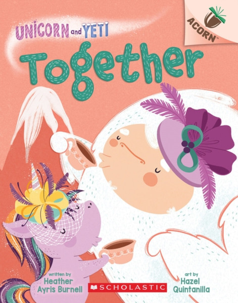 Together: An Acorn Book (Unicorn And Yeti #6) - 9781338627756