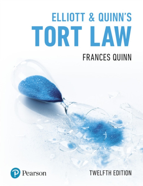 Elliott & Quinn'S Tort Law