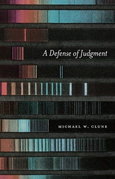 A Defense Of Judgment - 9780226770154