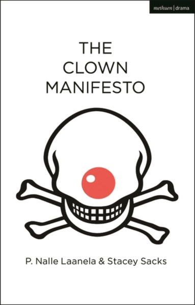 The Clown Manifesto