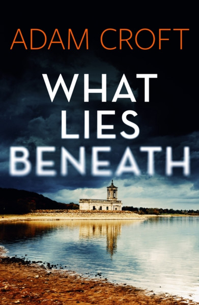 What Lies Beneath - 9781912599530