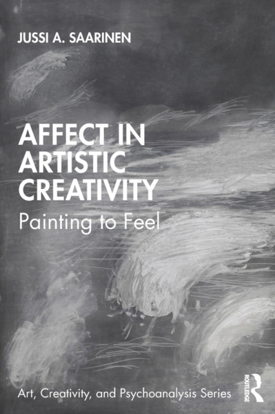 Affect In Artistic Creativity: Painting To Feel