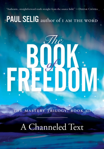 The Book Of Freedom: The Master Trilogy: Book Iii