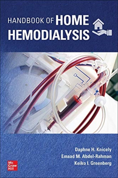 Handbook Of Home Hemodialysis