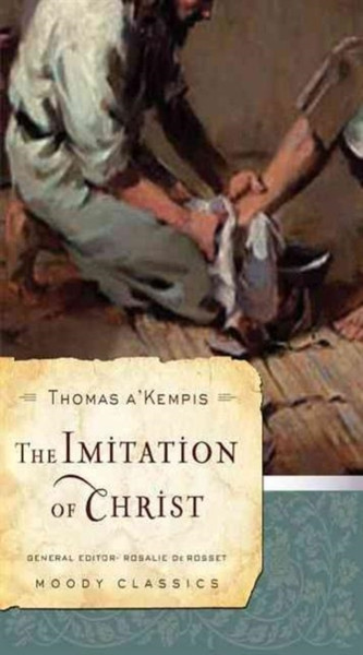 The Imitation Of Christ - 9780802456533