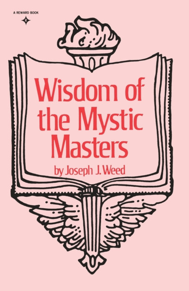 Wisdom Of The Mystic Masters