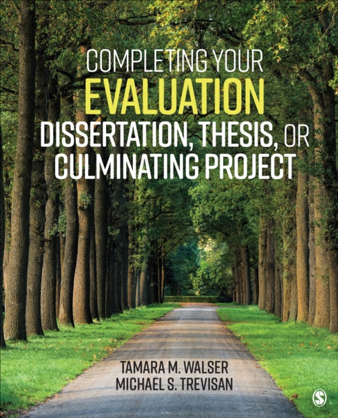 Completing Your Evaluation Dissertation, Thesis, Or Culminating Project