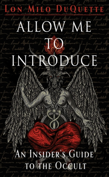 Allow Me To Introduce: An Insider'S Guide To The Occult