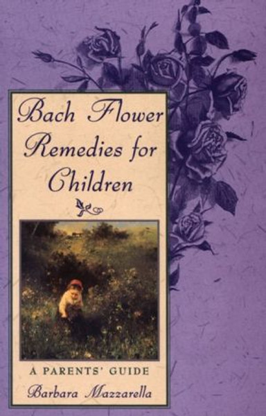 Bach Flower Remedies for Children