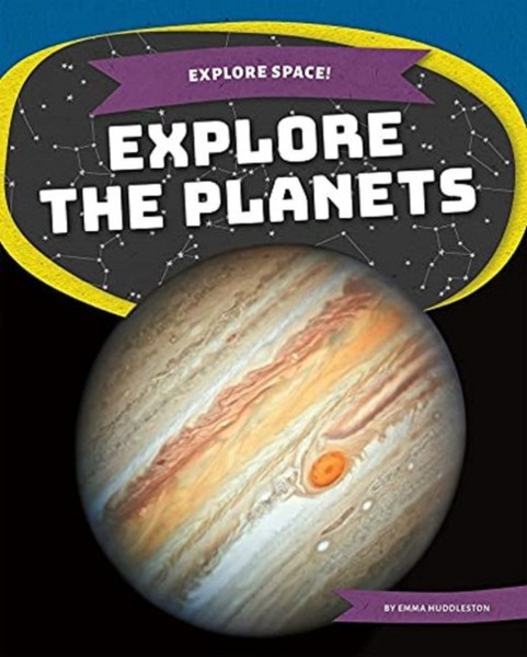 Explore Space! Explore The Planets